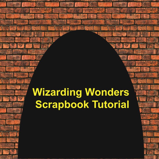 Wizarding Wonders - Scrapbook Tutorial