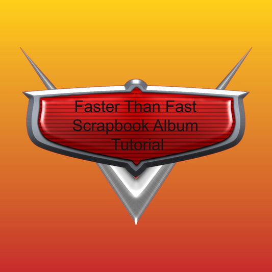 Faster Than Fast - Scrapbook Album - Tutorial